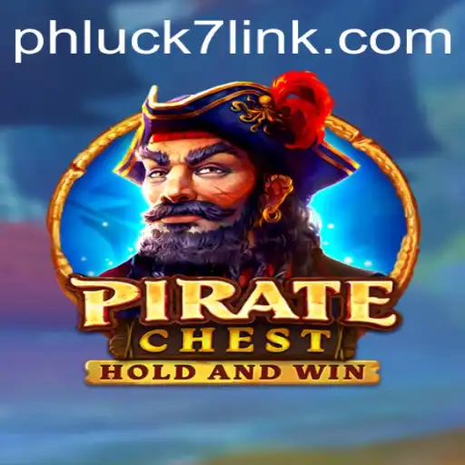 PirateChest: Unveiling the Adventure of PHLUCK7